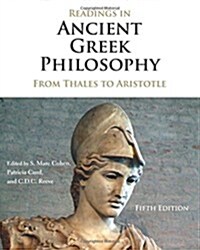 [중고] Readings in Ancient Greek Philosophy: From Thales to Aristotle (Paperback, 5)