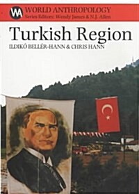 Turkish Region : Culture and Civilization on the East Black Sea Coast (Hardcover)