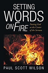 Setting Words On Fire (Paperback)