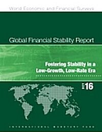 Global Financial Stability Report: October 2016 (Paperback)