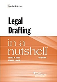 Legal Drafting in a Nutshell (Paperback, 4th, New)