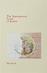 International Court of Justice Handbook (Paperback)