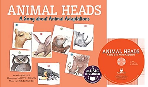 Animal Heads: A Song about Animal Adaptations (Library Binding)