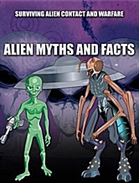 Alien Myths and Facts (Paperback)