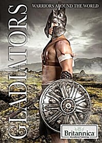 Gladiators (Library Binding)