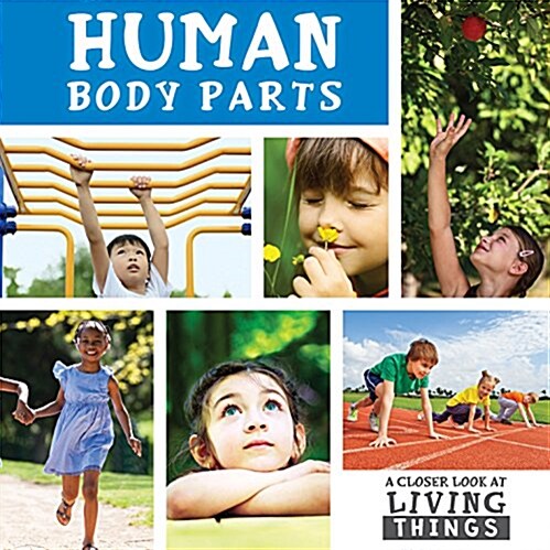 Human Body Parts (Library Binding)