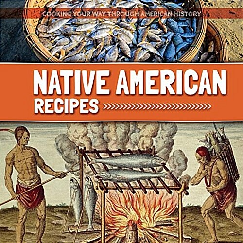 Native American Recipes (Library Binding)