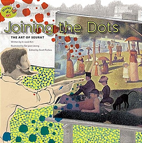 Joining the Dots: The Art of Seurat (Paperback)