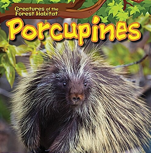 Porcupines (Library Binding)