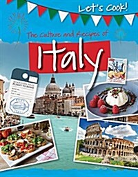 The Culture and Recipes of Italy (Paperback)