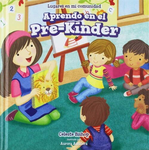 Aprendo En El Pre-K?der (Learning at Pre-K) (Library Binding)