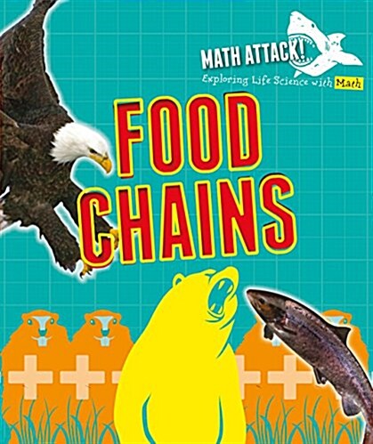 Exploring Food Chains with Math (Paperback)