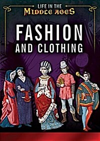Fashion and Clothing (Library Binding)