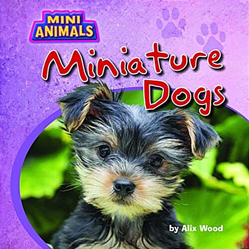 Miniature Dogs (Paperback)