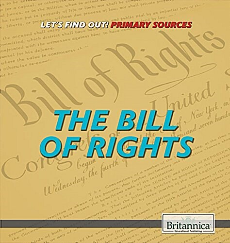 The Bill of Rights (Paperback)