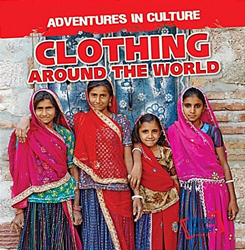 Clothing Around the World (Library Binding)