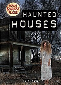 Haunted Houses (Library Binding)