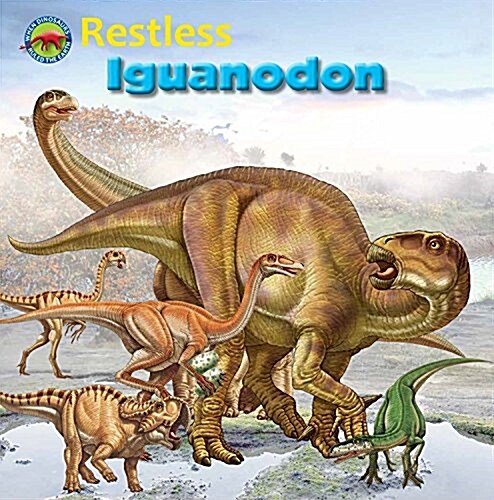 Restless Iguanodon (Paperback)