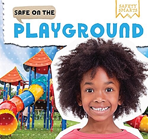 Safe on the Playground (Paperback)