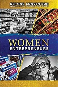 Women Entrepreneurs (Library Binding)