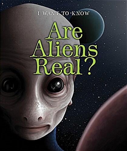 Are Aliens Real? (Library Binding)