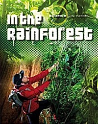 In the Rainforest (Paperback)