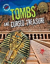 Tombs and Cursed Treasure (Paperback)