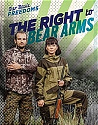 The Right to Bear Arms (Paperback)