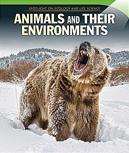 Animals and Their Environments (Paperback)