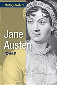 Jane Austen: Novelist (Library Binding)