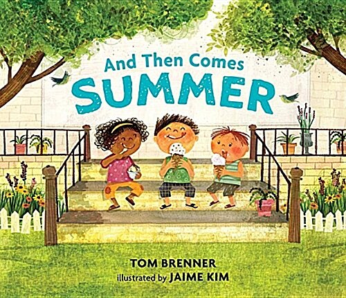 And Then Comes Summer (Hardcover)
