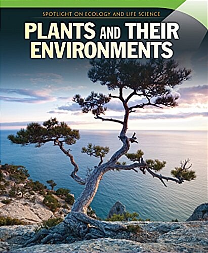 Plants and Their Environments (Paperback)