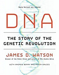 DNA: The Story of the Genetic Revolution (Paperback)