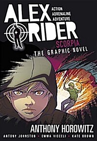 Scorpia: An Alex Rider Graphic Novel (Paperback)