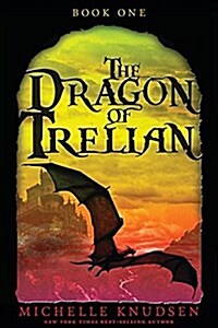 The Dragon of Trelian (Paperback)