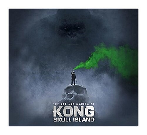 The Art of Kong: Skull Island (Hardcover)