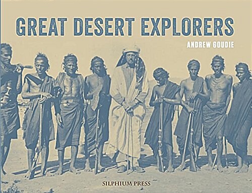 Great Desert Explorers (Hardcover)