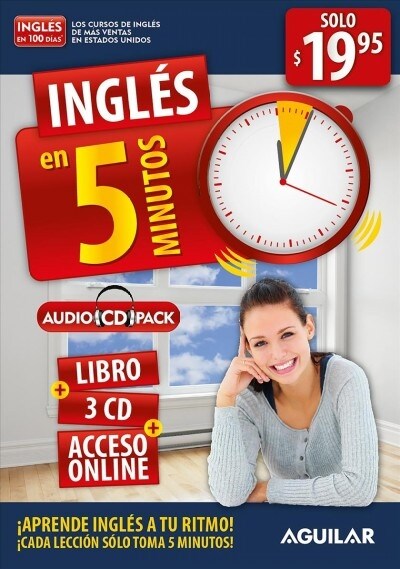 Ingl? En 100 D?s - Ingl? En 5 Minutos: Aprende Ingl? a Tu Ritmo Cada Lecci? S?o Toma 5 Minutos / English in 5 Minutes: Aprende Ingles a Tu Ritmo (Audio CD)