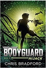 Bodyguard: Hijack (Book 3)