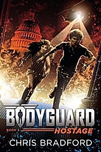 Bodyguard: Hostage (Book 2) (Paperback)