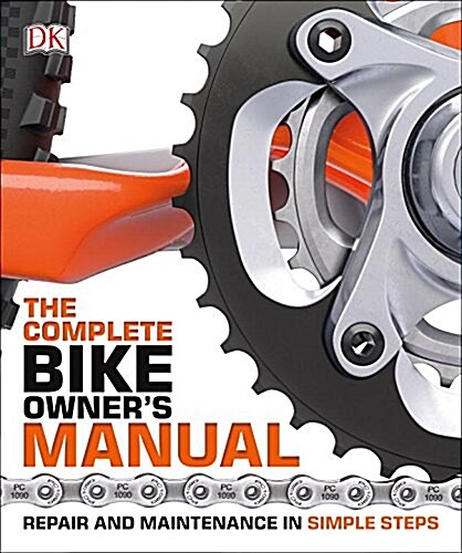 The Complete Bike Owners Manual (Paperback)