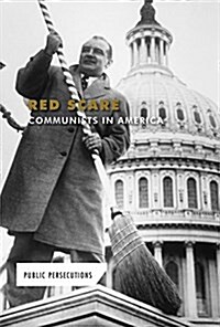 Red Scare: Communists in America (Library Binding)