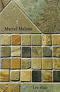 Marcel Malone (Paperback)