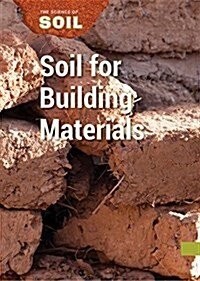 Soil for Building Materials (Library Binding)