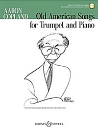 Old American Songs: Trumpet and Piano (Paperback)