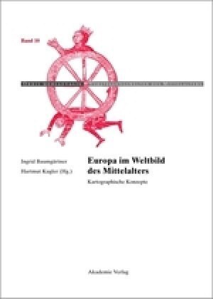 Europa Im Weltbild Des Mittelalters (Hardcover)