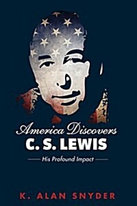 America Discovers C. S. Lewis (Paperback)