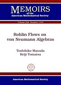 Rohlin Flows on Von Neumann Algebras (Paperback)