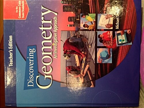 Discovering Geometry + 6 Year Online License Ccss (Hardcover, Pass Code, 4th)