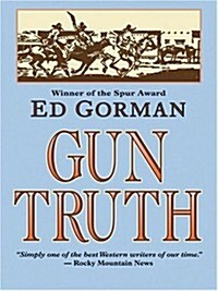 Gun Truth (Hardcover)